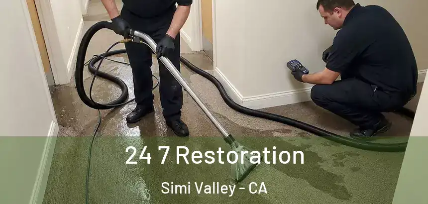  24 7 Restoration Simi Valley - CA